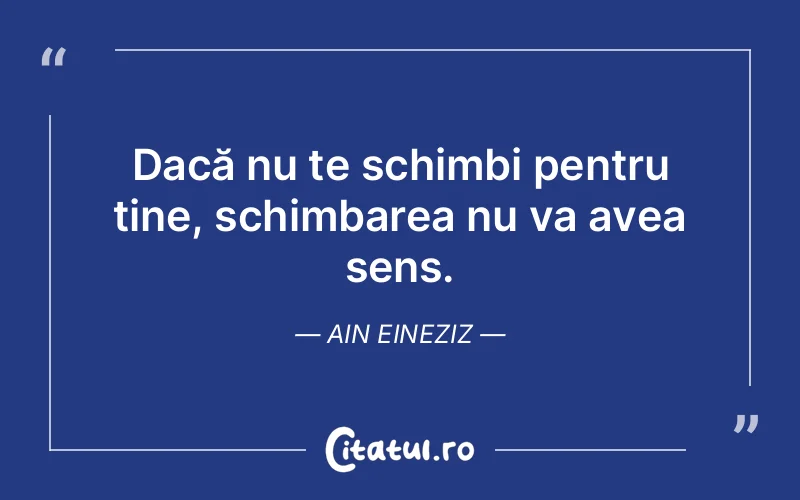 Citat Motivaționale - Citatul.ro