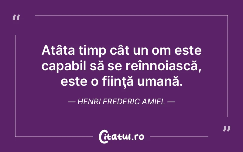 Am observat că majoritatea oamenilor evoluează �...